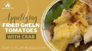 Appetizing Fried Green Tomatoes with Crab