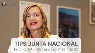 TIPS JUNTA NACIONAL para que tu proceso sea más rápido