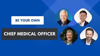Be your own Chief Medical Officer: Dr Fleet Maull, Dr Kien Vuu, Dr Gregory Burzynski, Dr Isaac Eliaz
