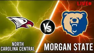 North Carolina Central Eagles Vs Morgan State Bears Live | NCAA Men's Basketball | PLAY | SCOREBOARD