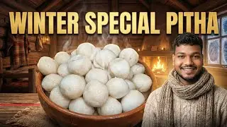Winter Special Pitha | Thand ka mausam aur garma-garam Pitha | Winter Special 