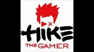 Hike The Gamer and Hikeplays Intro and Outro Song