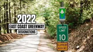East Coast Greenway | 2022 New Greenway Trail Designations