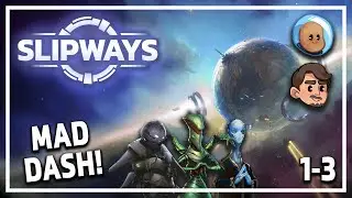 Time Is RUNNING OUT!! - Slipways FULL RELEASE - Planetary Grand Strategy Game - Episode #3