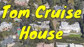 Tom Cruise's House
