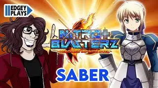 Edgey Plays Nitroplus Blasterz - Saber