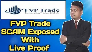 Fvp Trade SCAM Exposed Coming Soon