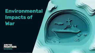Science: Environmental Impacts of War Part 1