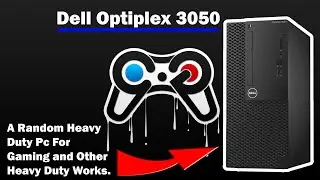 Dell 3050 Optiplex | Best Gaming and Office Pc
