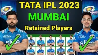 IPL 2023- Mumbai Indians Retained Players 2023 | MI New Retained Players List 2023