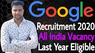 Google Recruitment 2020 For Freshers Out! | Google Vacancies For Freshers 2020 | No Fee | All India