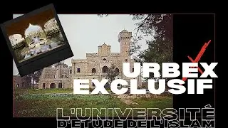 URBEX Guy Clément ITALIA | L'UNIVERSITÉ D'ÉTUDES ISLAMIQUE - URBEX UNIVERSITÉ ABANDONNÉE