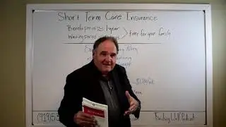 Long Term Care: Short Term Care Insurance