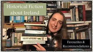 Historical Fiction about Ireland &ndash; Favourites & Recommendations