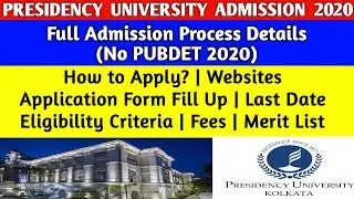 PRESIDENCY UNIVERSITY ADMISSION 2020|pubdet 2020|presidency university kolkata|presidency university