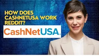 How does CashNetUSA work Reddit?