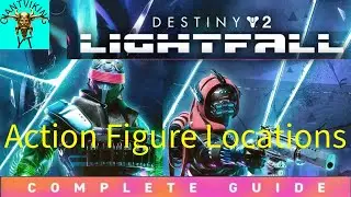 Destiny 2 | Lightfall | Action Figure Locations