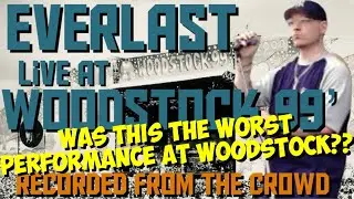 Everlast Live at Woodstock 99'