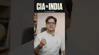 CIA vs INDIA - The Narrative War.