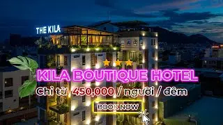 KILA HOTEL QUY NHƠN