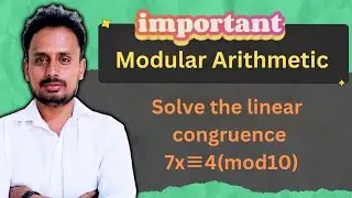 Solve the linear congruence | 7x&equiv;4(mod 10)