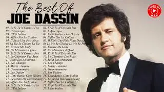 Joe Dassin Les Meilleures Chanons - Joe Dassin Best Of Collection - Joe Dassin Full Album 2021