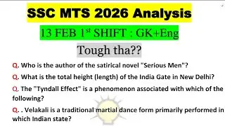 SSC MTS 1st Shift 13 Feb 2026 Analysis | SSC MTS 2026 Today Paper Review