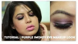 Tutorial | Purple Smokey Eyes Makeup Look