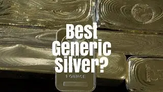 The Best Generic Silver You Can Buy!!