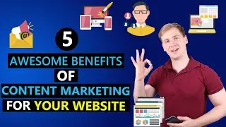 5 Content Marketing Benefits for Small Business