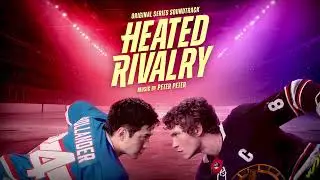 Peter Peter - Inferno | Heated Rivalry (Original Series Soundtrack)