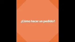 &iquest;C&oacute;mo hacer un pedido?
