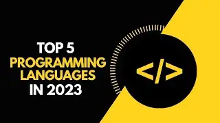 Top 5 Programming Languages 2023 | Which Programming Language to Learn in 2023?