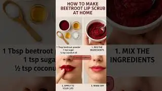 Natural Beetroot Lip Scrub | Get Soft, Pink & Beautiful Lips at Home #shorts #kbeauty #beautyhacks