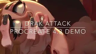 Ep. 177| Drak Attack - Procreate 4.3 Demo