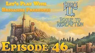 Let's Play Hero-U: Rogue to Redemption (Episode 46)