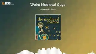 The Medieval Cosmos