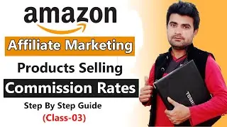 Commission Rates Of Amazon Affiliate Marketing 2022
