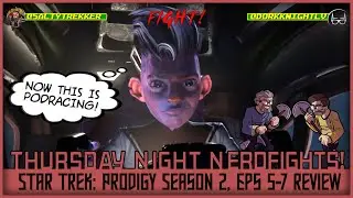 NERDFIGHTS! - Star Trek: Prodigy Season 2, Episodes 5-7
