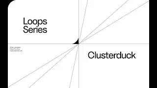 LOOPS Meme Propaganda with Clusterduck