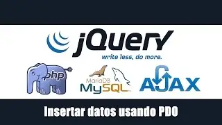 Insertar datos en MySql con PHP AJAX