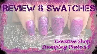 Creative Shop Stamping Plate 45 Swatches and Review