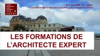 Les formations de l'architecte expert