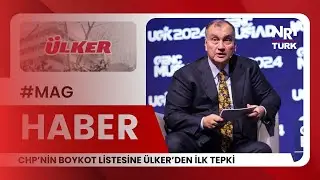 Haber | CHP'nin Boykot Listesine &Uuml;lker'den İlk Tepki