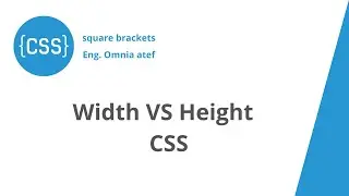 14 - Width vs Height in CSS | CSS course
