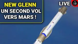 🔴[REPORT&Eacute;]  BLUE ORIGIN lance sa fus&eacute;e G&Eacute;ANTE ! | DIRECT - New Glenn