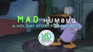 MAD Humbug - A Unified Holiday Story (Extended)