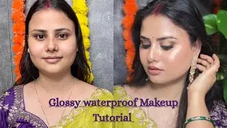 Glossy 😍| Waterproof&hearts;️ | Transferproof Makeup 🫶🏻| Makeup Tutorial 🥳| Step by Step Makeup 💖