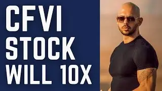 ANDREW TATE WILL 10X $CFVI STOCK  | RUMBLE STOCK