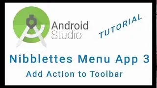 Nibblettes Menu Android Studio App Tutorial Part 3